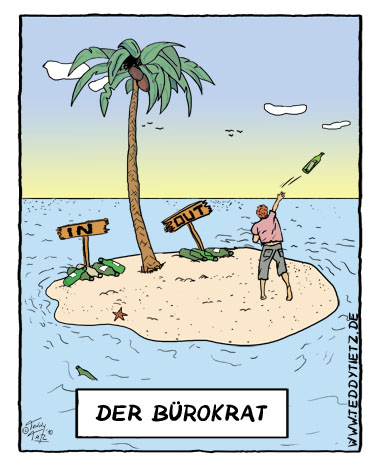Teddy Tietz Cartoon der Kalenderwoche 48 - Bürokrat auf Einsamer Insel