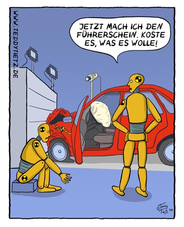 Teddy Tietz Cartoon der Kalenderwoche 20 - Dummy erwägt Führerschein