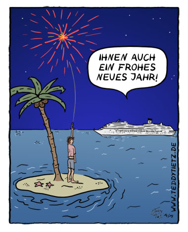 Teddy Tietz Cartoon der Kalenderwoche 1 - Frohes Neues Jahr 2015