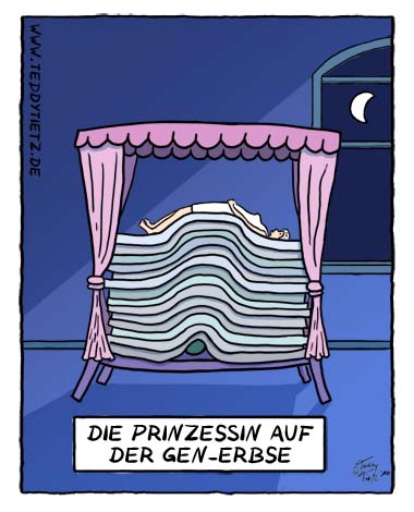 Teddy Tietz Cartoon der Kalenderwoche 25 - Die Prinzessin auf der Gen-Erbse