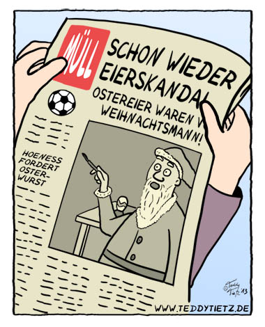 Teddy Tietz Cartoon der Kalenderwoche 13 - Eier-Skandal