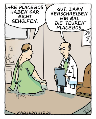 Teddy Tietz Cartoon der Kalenderwoche 20 - Teures Placebo ersetzt billiges Placebo
